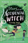 Cover: Diary of an Accidental Witch: Flying High - Little Tiger