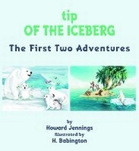 Enlarge image Cover: tip OF THE ICEBERG - Grosvenor House Publishing Ltd