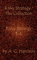 Cover: Risky Strategy 1-4 - ebookpartnership.com