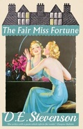 Cover: The Fair Miss Fortune - Dean Street Press Limited