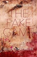 Cover: The Fake Game - Greenwich Exchange Ltd