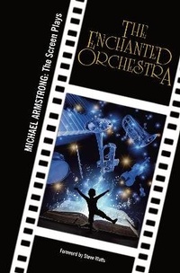 Abbildung von: The Enchanted Orchestra - Paper Dragon Productions Limited