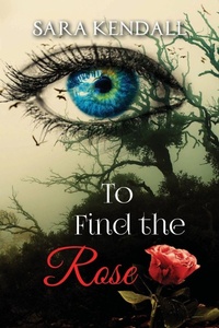 Enlarge image Cover: To Find The Rose - Set in Stone Press