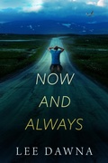Cover: Now And Always (Beller Ties, #2) - Lee Dawna