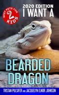 Cover: I Want A Bearded Dragon - Crimson Hill Books