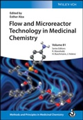 Cover: Flow and Microreactor Technology in Medicinal Chemistry - Wiley-VCH