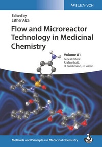 Abbildung von: Flow and Microreactor Technology in Medicinal Chemistry - Wiley-VCH