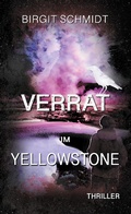 Cover: Verrat im Yellowstone - Books on Demand