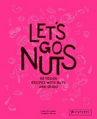 Enlarge image Cover: Let's Go Nuts - Prestel