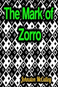 Cover: The Mark of Zorro - Phoemixx Classics Ebooks