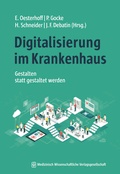 Cover: Digitalisierung im Krankenhaus - MWV Medizinisch Wissenschaftliche Verlagsgesellschaft