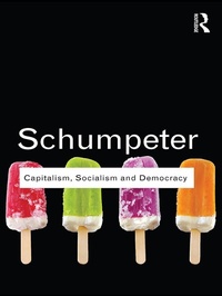 Abbildung von: Capitalism, Socialism and Democracy - Routledge