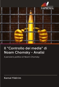 Abbildung von: Il "Controllo dei media" di Noam Chomsky - Analisi - Edizioni Sapienza