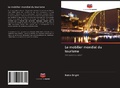 Cover: Le mobilier mondial du tourisme - Editions Notre Savoir