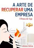 Cover: A arte de recuperar uma empresa - Lura Editorial