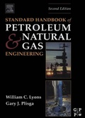 Cover: Standard Handbook of Petroleum and Natural Gas Engineering - Gulf Professional Publishing