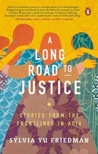 Abbildung von: A Long Road to Justice - Penguin Random House SEA