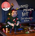 Cover: Unter meinem Bett. Das Weihnachtsalbum - Oetinger Media
