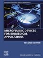 Cover: Microfluidic Devices for Biomedical Applications - Woodhead Publishing
