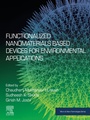 Cover: Functionalized Nanomaterials Based Devices for Environmental Applications - Elsevier