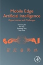 Cover: Mobile Edge Artificial Intelligence - Academic Press