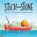 Cover: Stick and Stone: Best Friends Forever! - HarperCollins