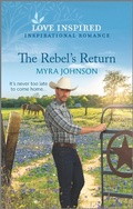 Cover: The Rebel's Return - Love Inspired