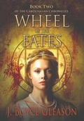 Cover: Wheel of the Fates - Yet a Little While Publishing
