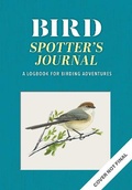 Cover: The Bird Spotter's Journal - becker&mayer! books