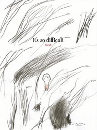 Enlarge image Cover: It's So Difficult - Eerdmans Books for Young Readers