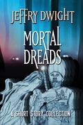 Cover: Mortal Dreads - SFF Net Select