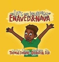 Cover: In The Life and Journey of Enaved and Nava Book One - Wordzworth Publishing