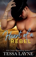Cover: Heart of a Rebel: A Cowboys of the Flint Hills Novel - Shady Layne Media