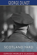 Cover: Scotland Yard (Esprios Classics) - Blurb