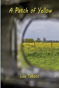 Enlarge image Cover: A Patch of Yellow - IngramSpark