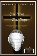 Cover: Making the Last Days Your Best Days - IngramSpark