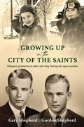 Cover: Growing Up in the City of the Saints - BOOKBABY