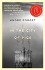 Cover: In the City of Pigs - Dundurn Press