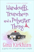 Cover: Handcuffs, Truncheon and a Polyester Thong - Bloodhound Books