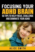 Cover: Focusing Your ADHD Brain - Pronoun