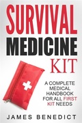 Cover: Survival Medicine Kit: A Complete Medical Handbook For All First Kit Needs - Pronoun