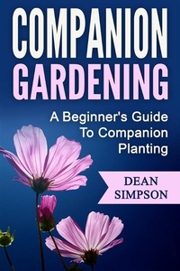 Enlarge image Cover: Companion Gardening: A Beginner's Guide To Companion Planting - Pronoun