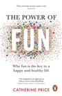 Cover: The Power of Fun - Penguin (Transworld)