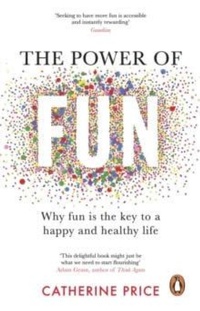 Abbildung von: The Power of Fun - Penguin (Transworld)