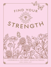 Enlarge image Cover: Find Your Strength: Volume 2 - Wellfleet Press