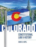 Cover: Colorado Constitutional Law and History - Vandeplas Pub.