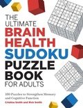 Cover: The Ultimate Brain Health Sudoku Puzzle Book for Adults - Callisto