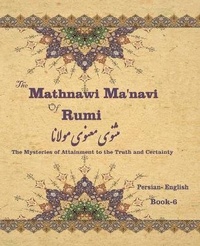Enlarge image Cover: The Mathnawi Maˈnavi of Rumi, Book-6 - Persian Learning Center