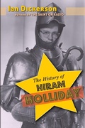 Cover: The History of Hiram Holliday - BEARMANOR MEDIA