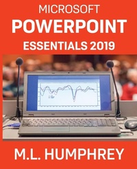 Abbildung von: PowerPoint Essentials 2019 - M.L. Humphrey